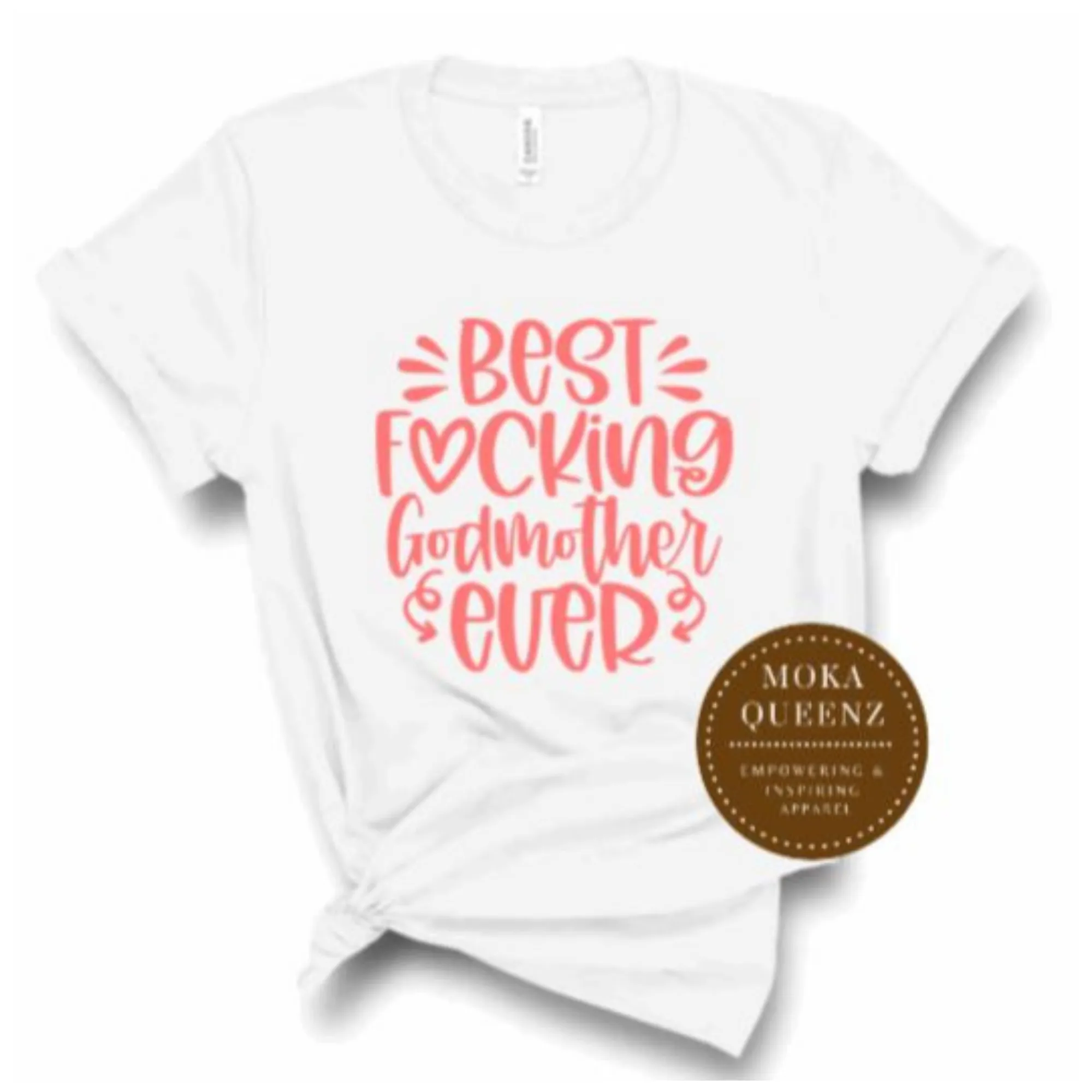 Godmother Shirt